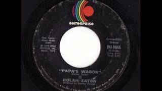 Roland Eaton - Papa's Wagon