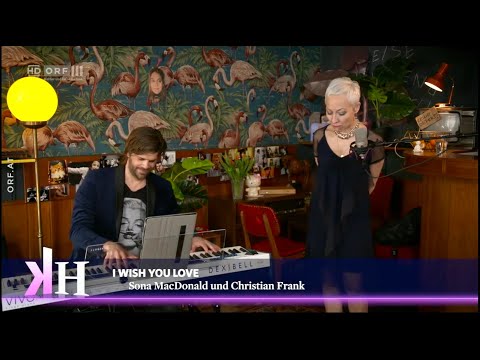 I Wish You Love - Sona MacDonald & Christian Frank
