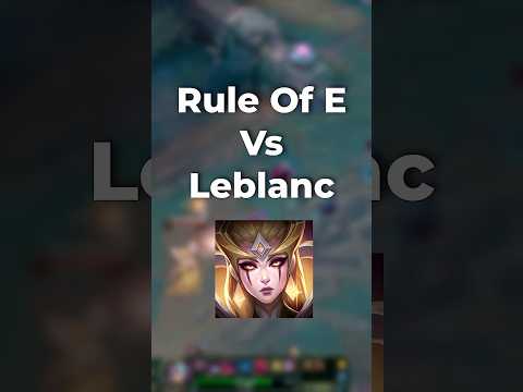 Rule of E vs Leblanc
