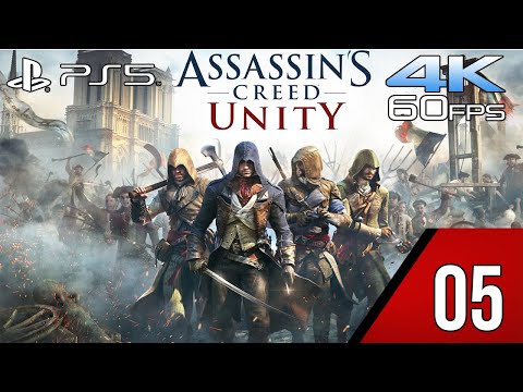 ASSASSIN'S CREED UNITY Gameplay Walkthrough Part 5 [4K 60FPS PS5] - No Commentary (FULL GAME)