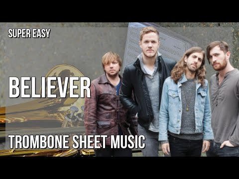 SUPER EASY Trombone Sheet Music: How to play Believer  by Imagine Dragon