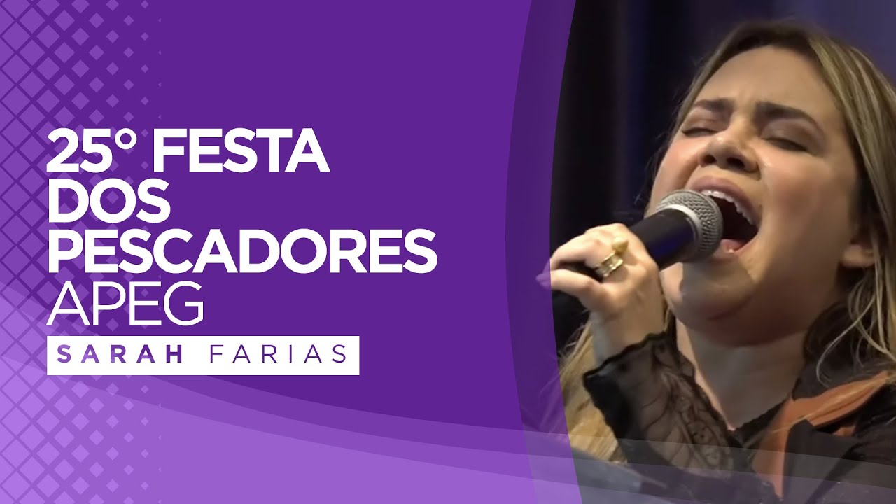 Sarah Farias - 25° Festa dos Pescadores | APEG