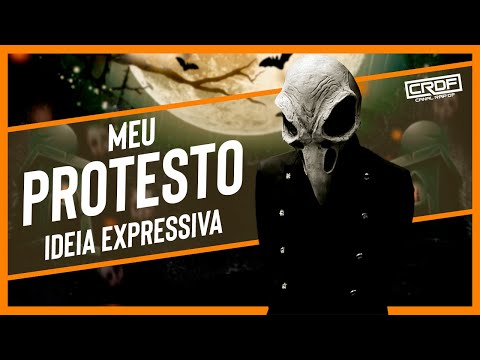 Ideia Expressiva - Meu Protesto ♪♫ (NOVA 2022)