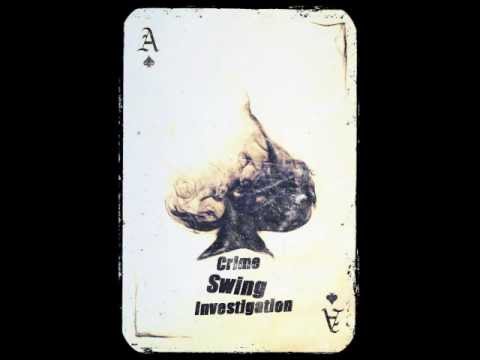 Crime Swing Investigation - All of me - One shot sample