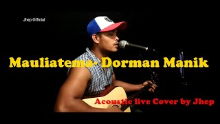 Download lagu Mauliate - Dorman Manik/ Acoustic Live Cover by Jhep mp3 Download lagu Mauliate - Dorman Manik/ Acoustic Live Cover by Jhep mp3