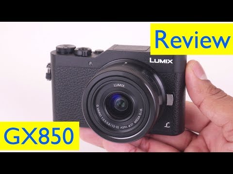 Panasonic Lumix GX850 Review and 4K Video Test