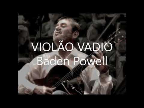 Violão Vadio - Baden Powell