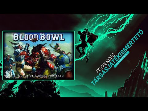#227. Blood Bowl | Egyperces társasjátékismertető - Game-Obscura