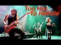 Too Hot To Handle - UFO cover performed by Coast To Coast