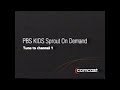 PBS Kids Sprout On Demand From Comcast Digital Cable Commercial 2005