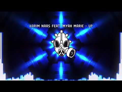 [House] Karim Naas Feat. Myah Marie - Up