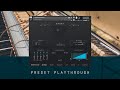 Video 1: Preset Playthrough