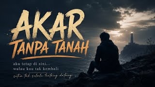 Download lagu thePADUKA - Akar Tanpa Tanah mp3