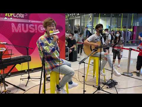 Tomy/Tsz Pok~PopCorn十週年周日MusicShow@地球來的人/神奇的糊塗魔藥/長相廝守/銀河修理員/自救/天下無雙(2022-08-07)