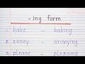 Ing Form Ing Form Ing Words Adding Ing 40 Words Suffixed With Ing