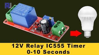 Download lagu 555 Timer Switch 12V Relay with Adjustable time Te... mp3