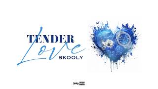 Skooly - Tender Love (Watch Off) [Official Audio]