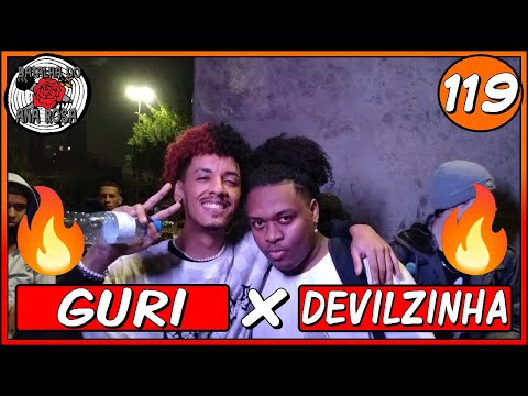 (MELHOR DA NOITE??🔥🔥) Guri x Devilzinha(RJ) | 1FASE | 119ª Batalha do Ana Rosa