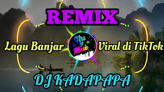 Download lagu DJ Kadapapa (Lagu Banjar) - Enak Didengar | Tommy Kaganangan mp3