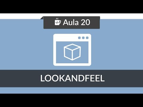Interface Gráfica Java no Netbeans Aula 20 Tema JFrame LookAndFeel