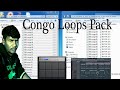 Congo Loops Pack Free Flp Ll FL Studio And Aucto Paid For Ll CongoLoopsPack Ll BBH Music