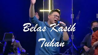 Download lagu Belas Kasih Tuhan (ft. Ps. Jason Irwan) mp3