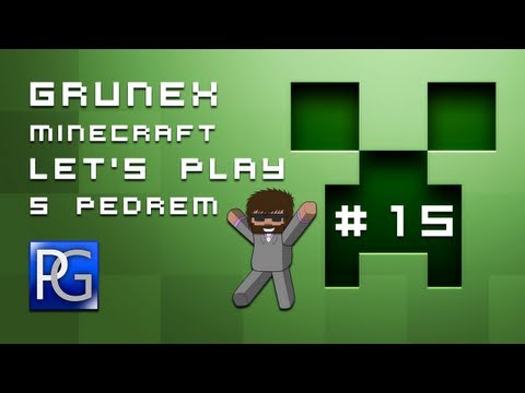 Grunex Minecraft Let's Play by Pedro #15 - Tak dnes nakonec stromečky