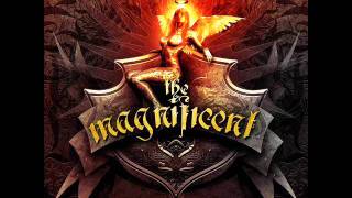 The Magnificent - Bullets