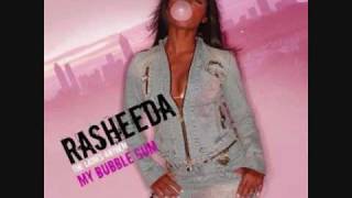 Rasheeda - my bubble gum male version