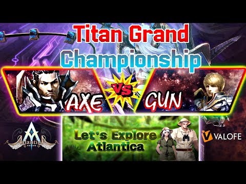 Titan 19/05/2019 PM - Barnak vs Ippozinh0 - Atlantica Online Valofe