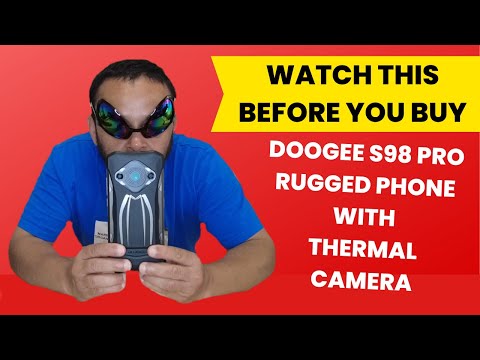 Review Doogee S98 Pro Rugged Phone with Thermal Camera