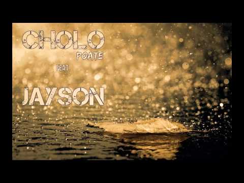 Cholo feat. Jayson - Poate
