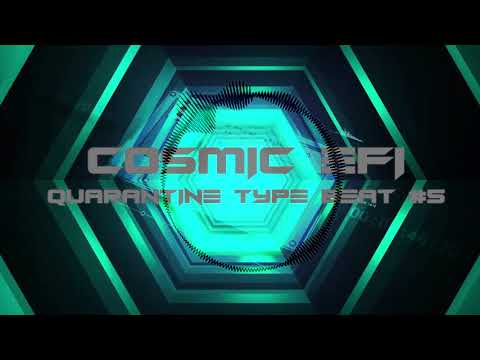 Cosmic EFI - Quarantine Type Beat #5 (Short Mix)