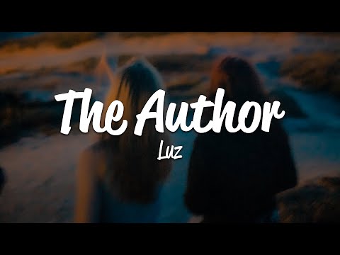 Luz - The Author (Lyrics)
