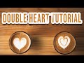 Latte Art tutorial - Double heart