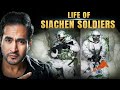 How Indian Soldiers Live In Siachen Glacier