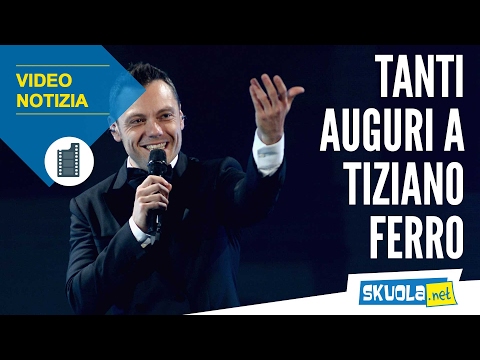 Tanti auguri a Tiziano Ferro