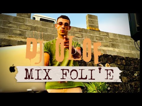 DJ OLOF - MIX FOLI´E ( shatta, dancehall, ragga…)