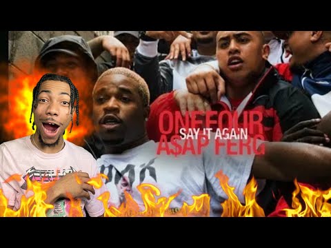NYC STAND UP MATE!! ONE FOUR FT. A$AP FERG - SAY IT AGAIN [REACTION]