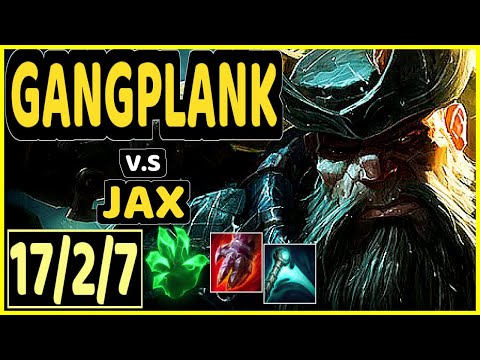 ARMUT (GANGPLANK) vs JAX - 17/2/7 KDA TOP CHALLENGER GAMEPLAY - EUW