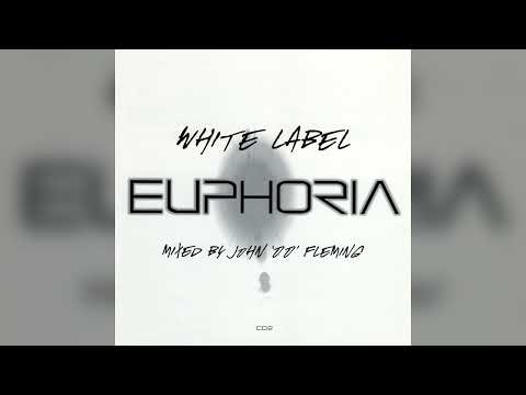 John '00' Fleming - White Label Euphoria (Disc 02) (2002)