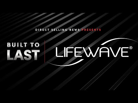 BUILT TO LAST: Inside LifeWave's 30x Growth and Innovative Wellness Solutions