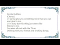 Basement Jaxx - Smoke Bubbles Lyrics