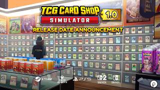 【ついに1.0解禁】トレカショップ経営シム『TCG Card Shop Simulator』正式リリース日発表トレーラー！