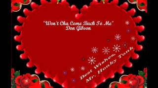Won&#39;t Cha Come Back To Me Don Gibson