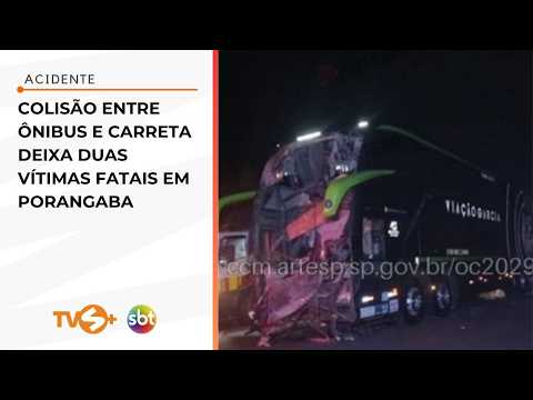 Colisão entre ônibus e carreta deixa duas vítimas fatais em Porangaba | TVS+ SBT