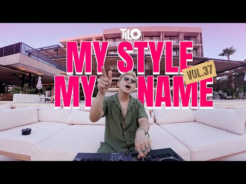 Houselak Ibiza | MY STYLE MY NAME VOL37 | Tilo Mix