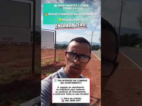 APARTAMENTOS À VENDA EM GOIANÉSIA GOIÁS COM POSSIBILIDADE DE ENTRADA ZERO