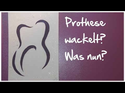 Prothese wackelt, was nun?