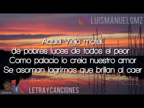 Aquel Viejo Motel - David Pavón |LETRA|